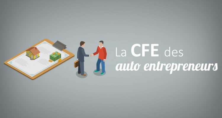 La CFE des auto entrepreneurs