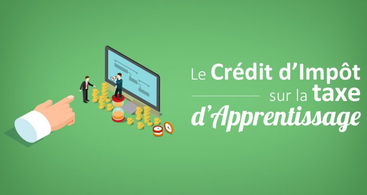 Le crédit d'impôt sur la taxe d'apprentissage