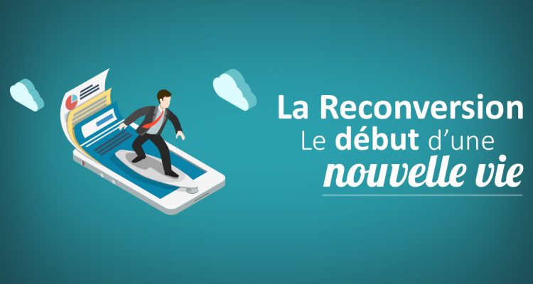 La Reconversion : le début d'une nouvelle vie