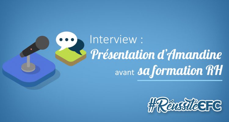 interview amandine formation RH